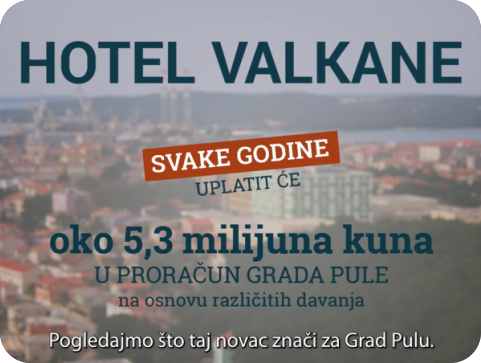 VIDEO: Novi hotel Valkane će u proračun Grada Pule uplaćivati preko 5 milijuna kuna-130738
