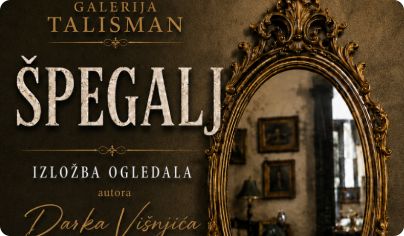 U Art Houseu “Talisman” otvara se izložba unikatnih ogledala “Špegalj”-161431