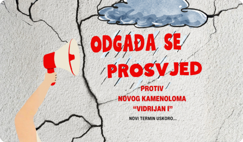Odgađa se prosvjed protiv novog kamenoloma ‘‘Vidrijan I’’ zbog lošeg vremena-156144