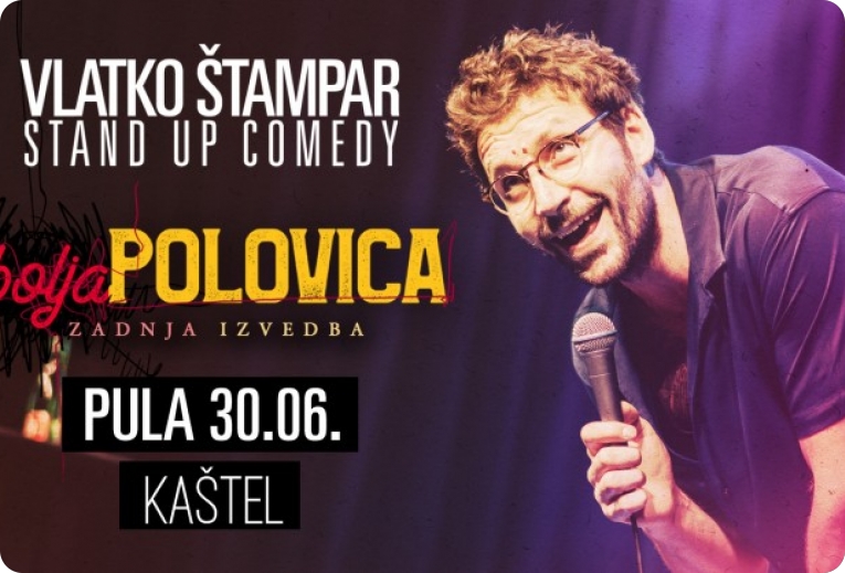 Vlatko Štampar stiže na pulski Kaštel s posljednjom izvedbom showa „Bolja polovica“-160771