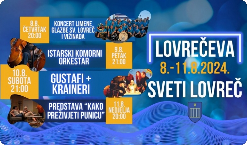 Ovaj vikend slijedi nam proslava Lovrečeve u Svetom Lovreču-146619