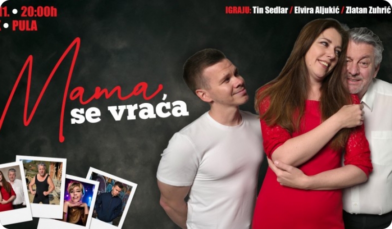 Nova HIT komedija Tina i Zuhre “Mama se vraća” dolazi u pulski INK i kino Labin-163742