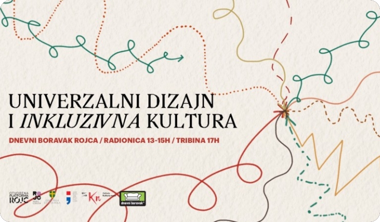 U Dnevnom boravku Rojca održat će se radionica i tribina „Univerzalni dizajn i inkluzivna kultura“-126979