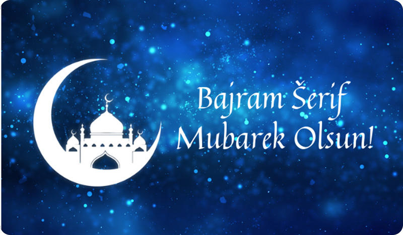 Bajram Šerif Mubarek Olsun!-126515