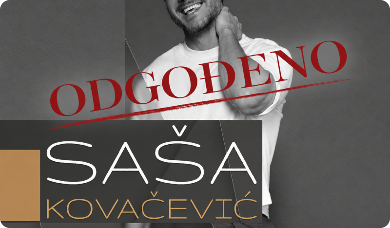 Zbog nepredviđenih zdravstvenih okolnosti Saše Kovačevića odgađaju se koncerti u Puli i Rijeci-164190