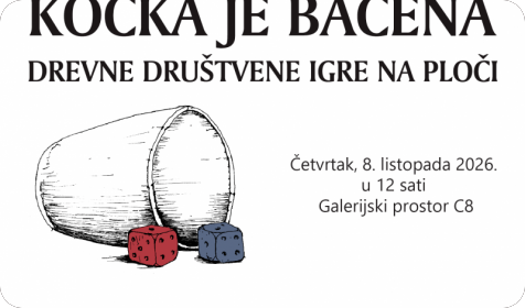 U Galeriji C8 otvara se gostujuća izložba „Kocka je bačena: Drevne društvene igre na ploči“-164019